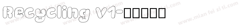 Recycling v1字体转换